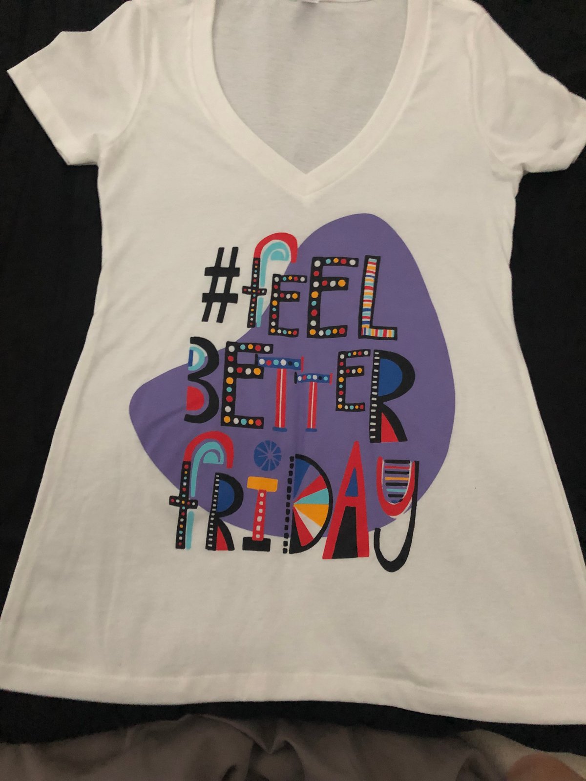 #FeelBETTERFriday T-shirts (White)